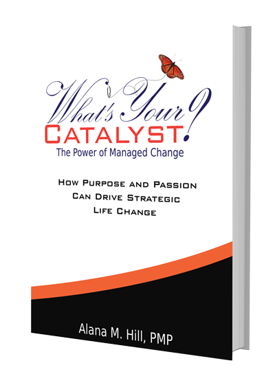 What’s Your Catalyst?